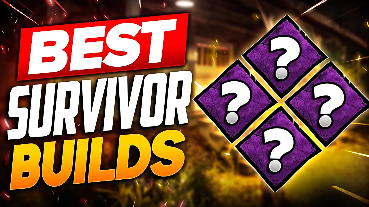 The BEST Survivor Builds in DBD - Beginner to Advanced (2026)