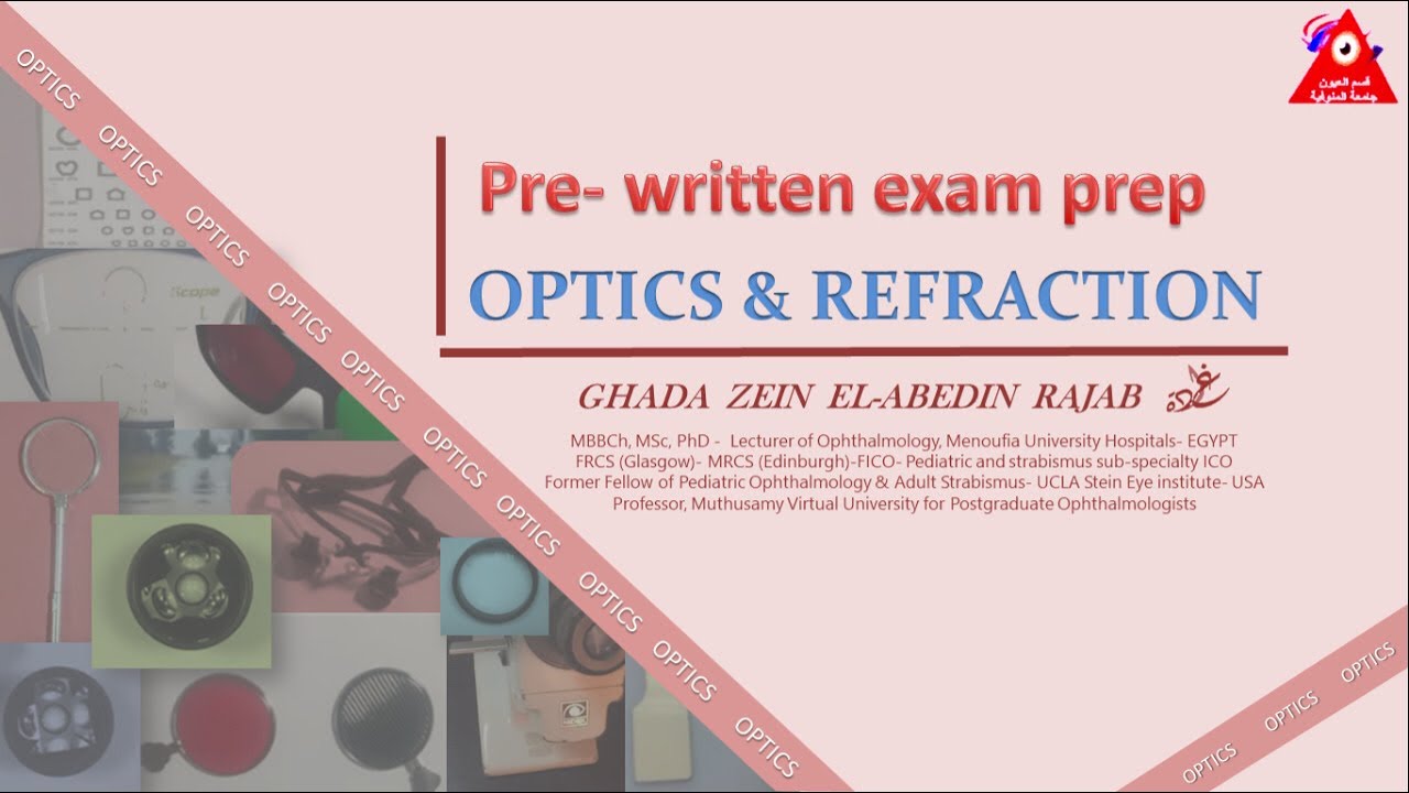 Pre-written exam prep (Optics & Refraction)| session 1| English context - Arabic narration