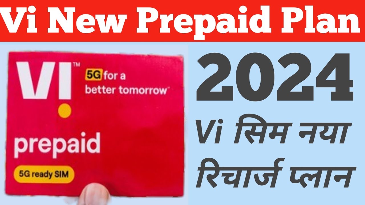 Vi New Prepaid Plan 2024 // Vi Ka Recharge Plan 2024 // Vi Sim Ka Recharge Plan