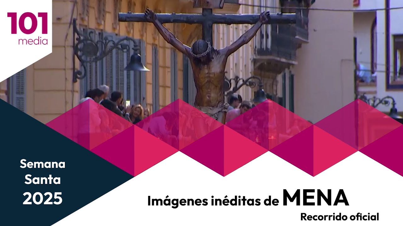 🔴 Imágenes inéditas de Mena | Semana Santa 2025 | Recorrido oficial