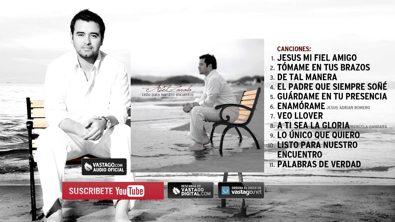 Abel Zavala - Lo Mejor De Lo Mejor Grandes Éxitos