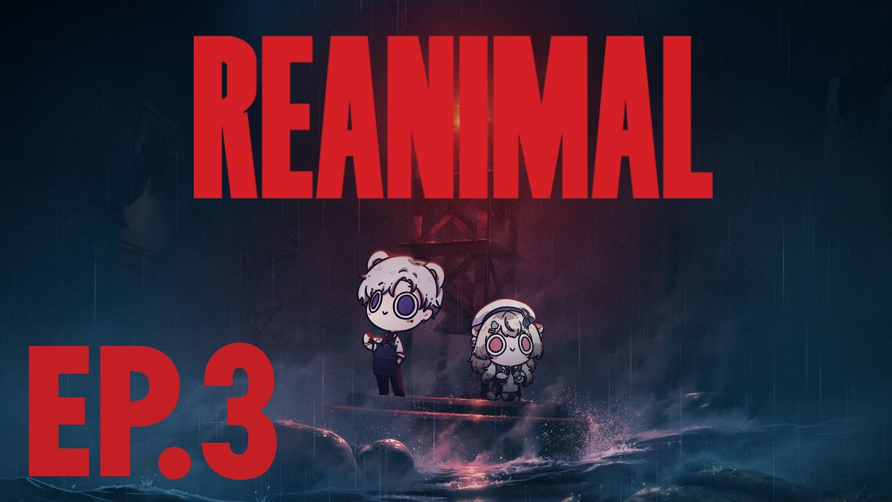 【🔷REANIMAL 】นั่กและหมีตะลุยเกาะ EP.3🦦🐻‍❄️ft.@SHIROKChannel 【NamiNe】