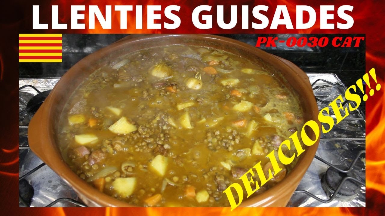 Llenties Guisades amb Verdures i Carn - PK-0030 CAT Recepta Completa - FÀCIL i DELICIOS!!!