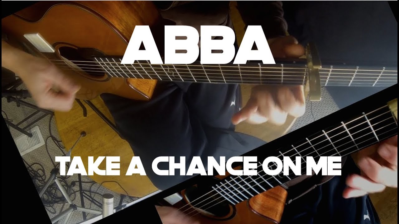Take A Chance On Me (ABBA) - Fingerstyle Guitar