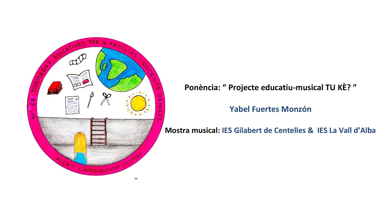 Ponència: “ Projecte educatiu-musical TU KÈ? ”