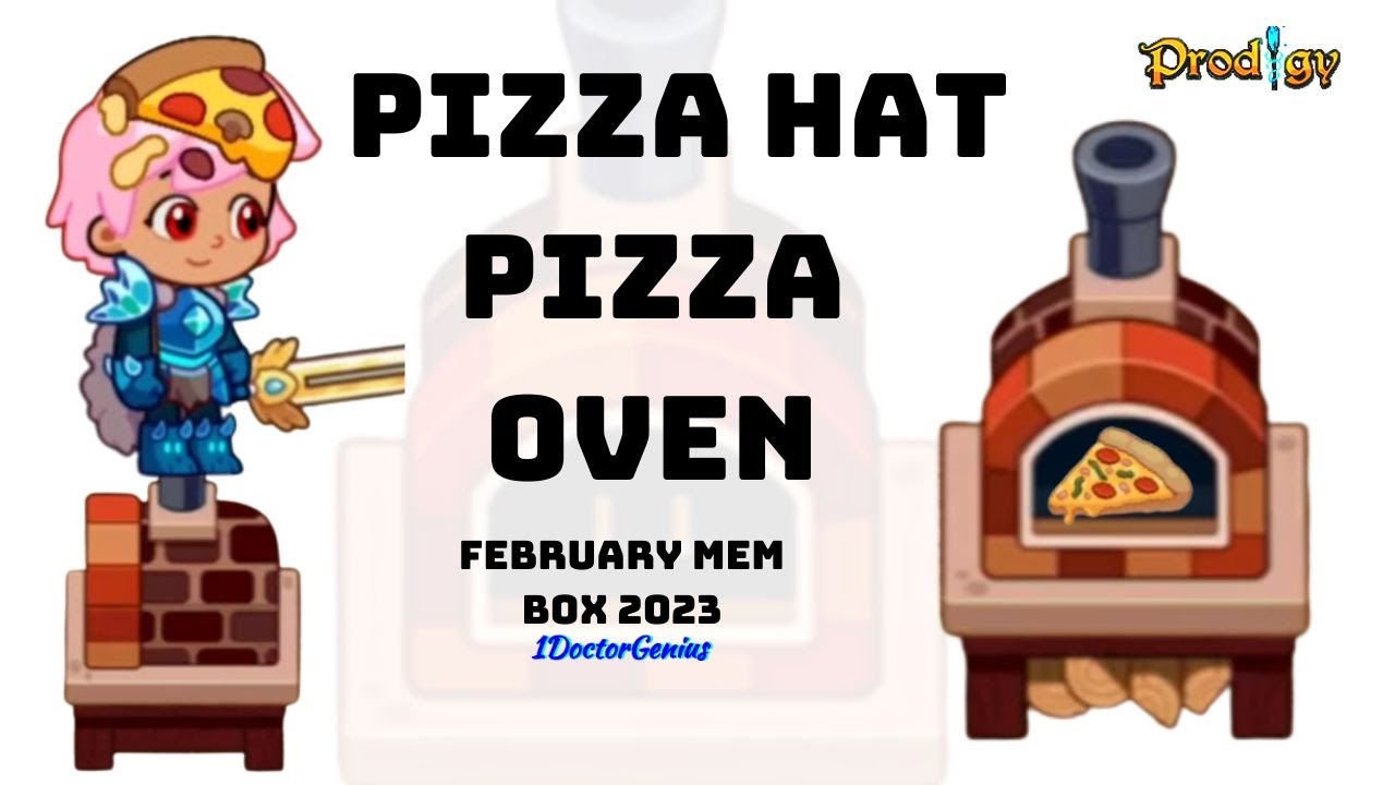 FEBRUARY MEMBERSHIP BOX 2023:  PIZZA,  PIZZA HAT  & more: Prodigy Math Game: 1DoctorGenius