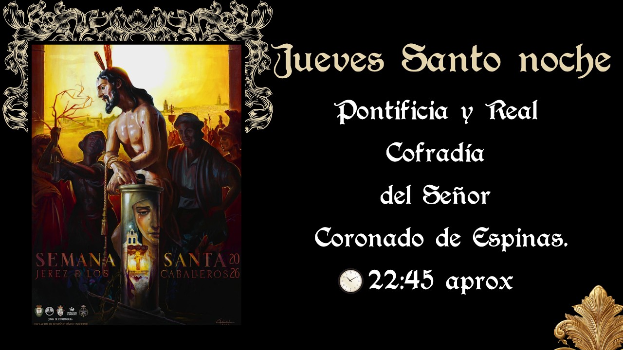 JUEVES SANTO NOCHE &middot; Semana Santa 2026 &middot; JEREZ DE LOS CABALLEROS