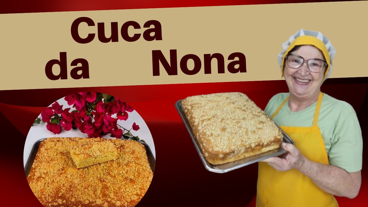 Receita de Cuca Caseira: Saborosa e Fofinha | Tradição de Família