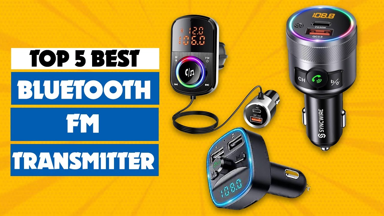 Top 5 Best Bluetooth FM Transmitters 2025 | Bluetooth FM Transmitter for Car