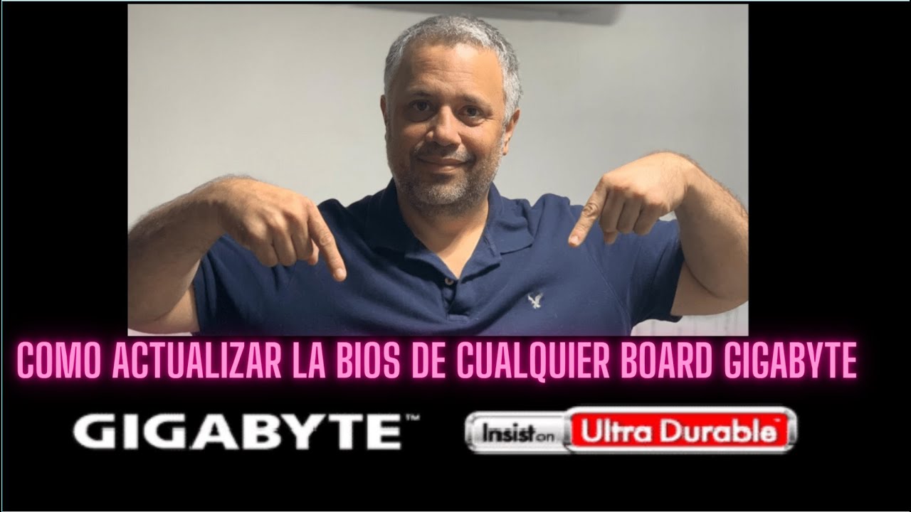 Como actualizar la BIOS a cualquier motherboard  marca GIGABTYE
