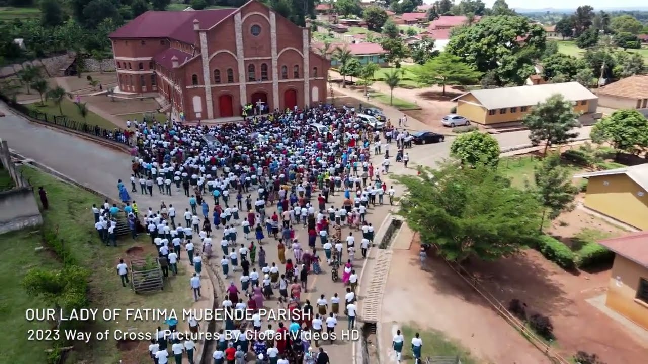 WAY OF THE CROSS 2023 | OUR LADY OF FATIMA MUBENDE CATHOLIC PARISH