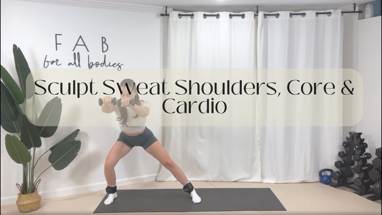 Sculpt Sweat Shoulders, Core & Cardio
