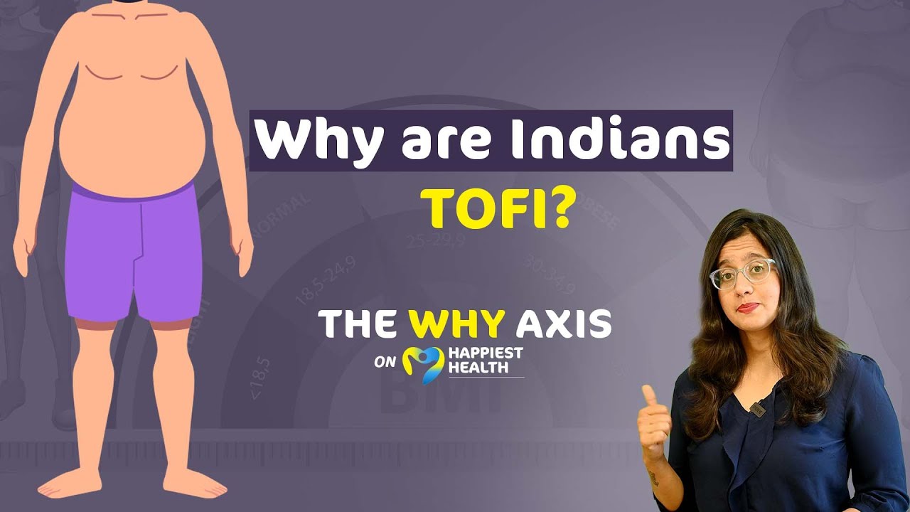 Why are Indians thin outside and fat inside? | The Why Axis
