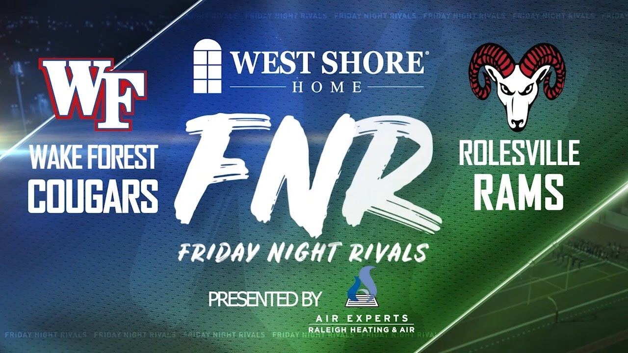 Friday Night Rivals: Wake Forest at Rolesville (10/21/2022)