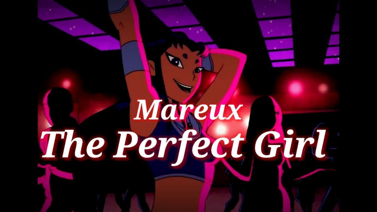 Mareux - The Perfect Girl (Slowed)/Lyrics