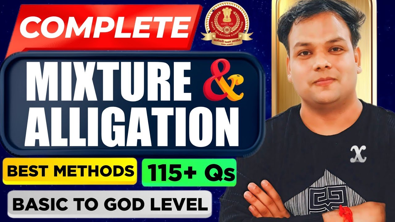 SSC CGL 2026 | MIXTURE & ALLIGATION ONE SHOT | BY Vishesh Shukla Sir #ssccgl2026 #cgl #chsl #ssc 