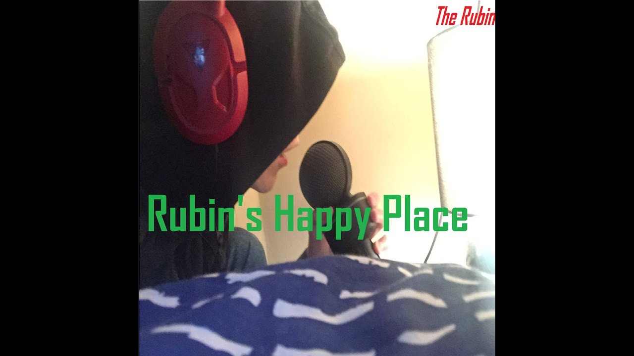 The Rubin - Rubin's Happy Place [Full Audio]