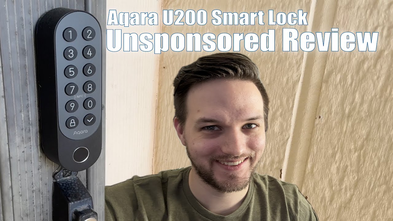 Is the Aqara U200 Smart Lock any Good? Honest Unsponsored Review