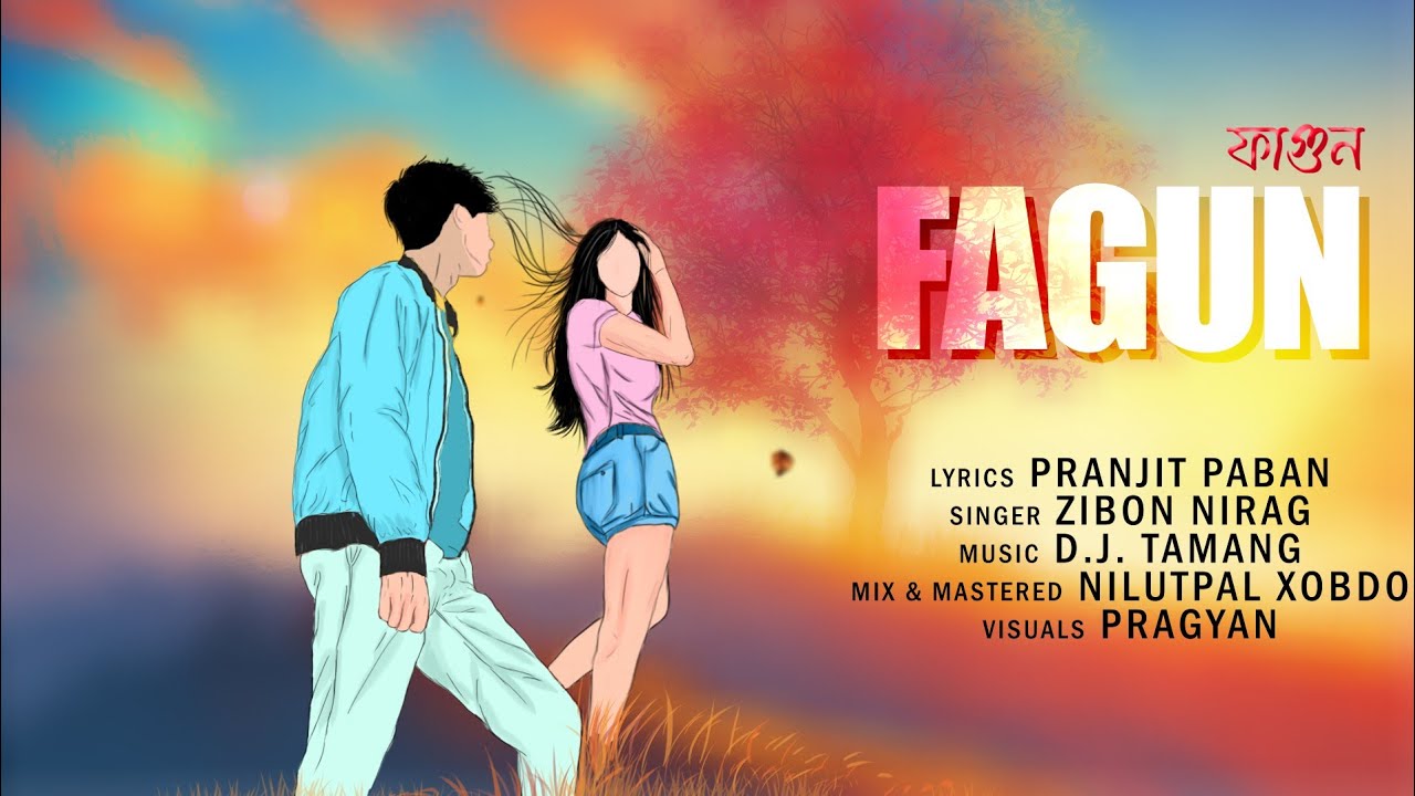 FAGUN ...ZIBON NIRAG x DJ TAMANG x PRANJIT PABAN x NILUTPAL XOBDO (official visualizer)