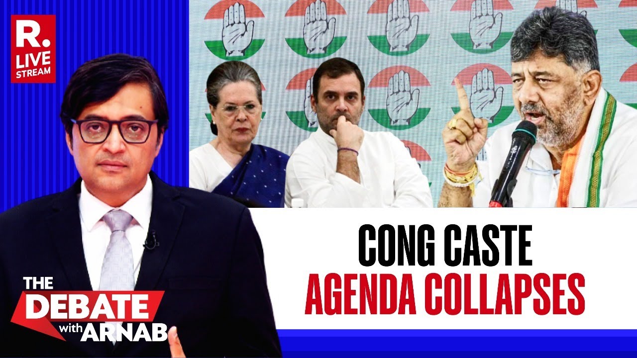 Debate With Arnab LIVE: DK Shivakumar Snubs Congress' Caste Politics Agenda