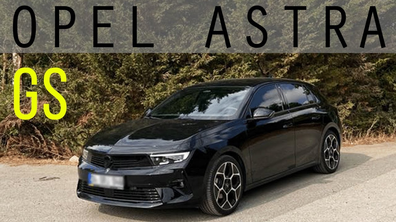 OPEL ASTRA 1.2T 130HP EAT8 GS 2023 - SANKİ MUSTANG 