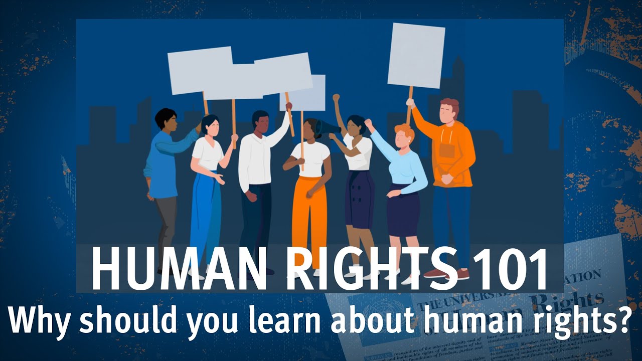 Human Rights 101 | Episode 10: Why should you learn about human rights?