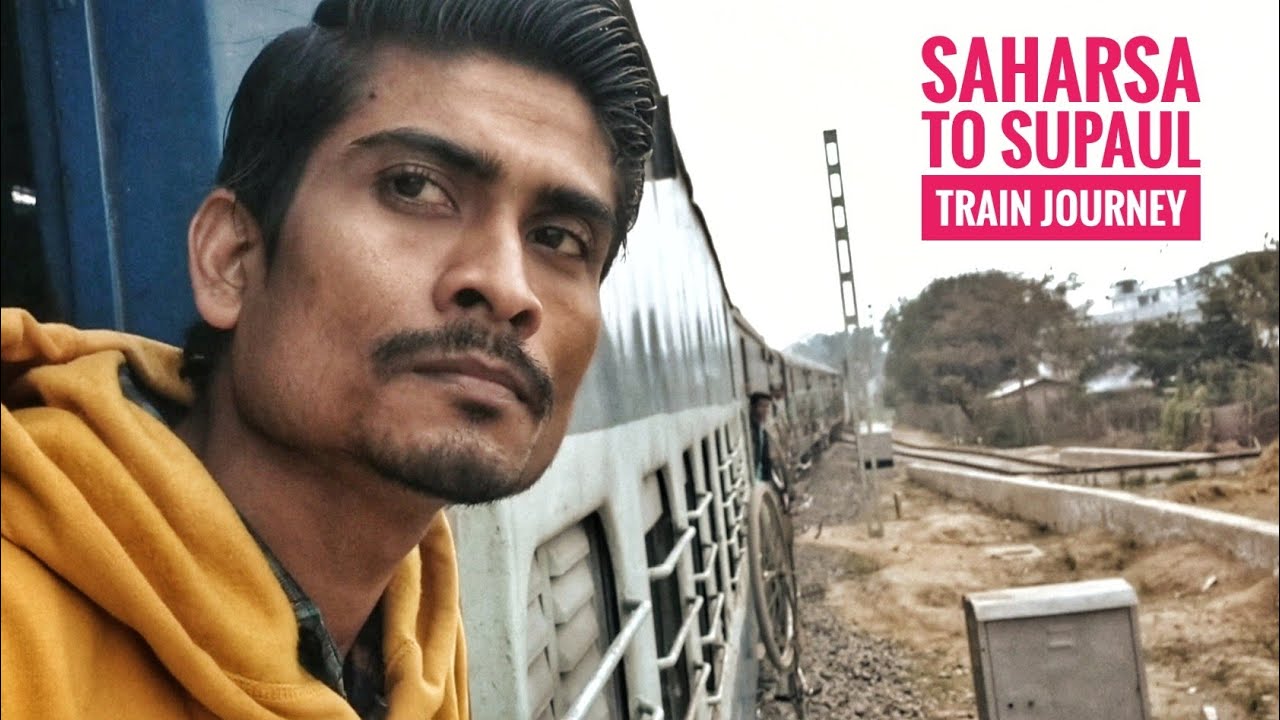 Saharsa Junction to Supaul Railway station Train journey | सहरसा से सुपौल | Train Journey
