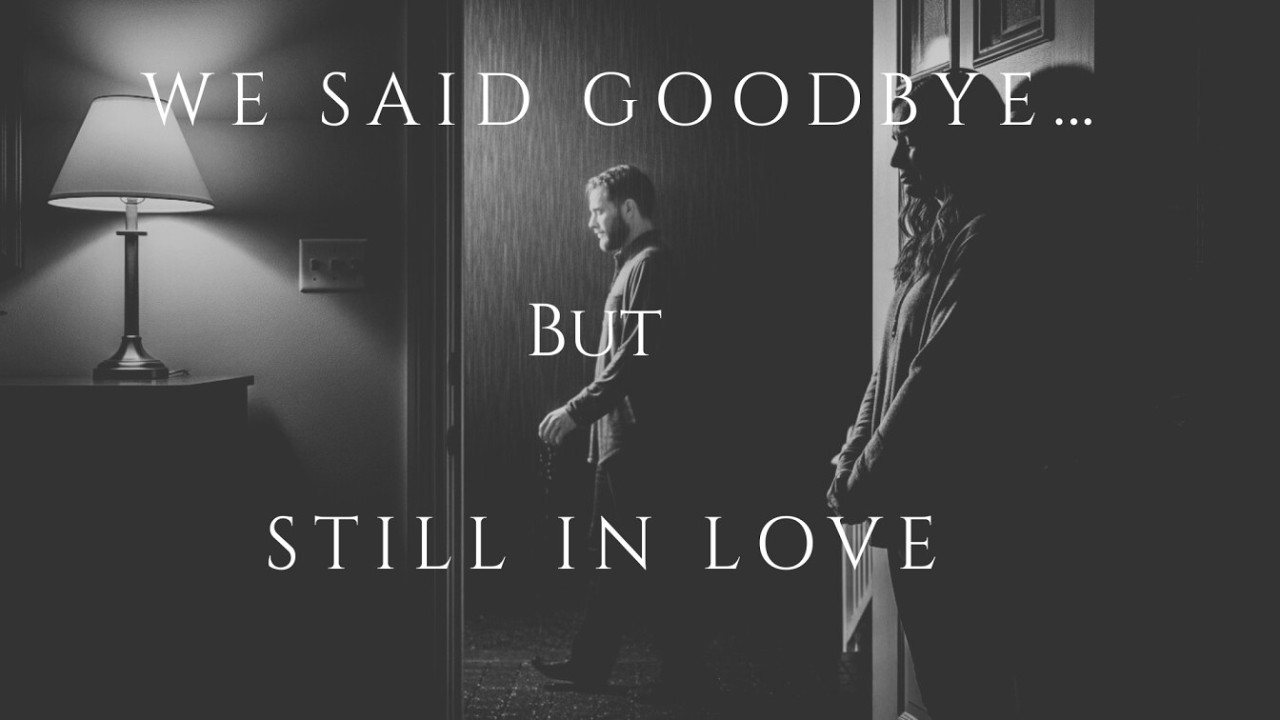 A goodbye that still feels like love (That’s the Hardest Part) | VOXOVIA