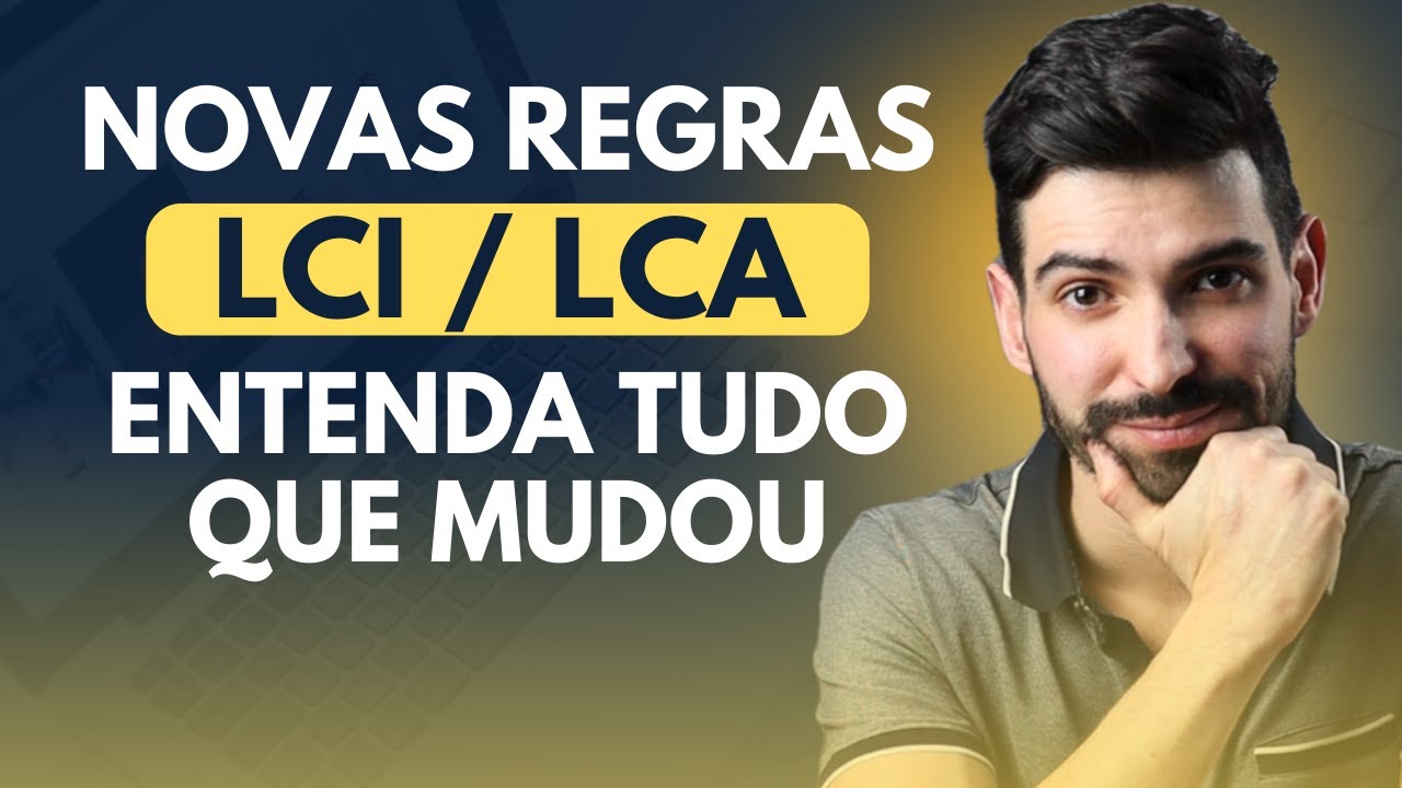 URGENTE! Mudanças na LCI, LCA, CRI e CRA | Como ficam os SEUS INVESTIMENTOS e se ainda valem a pena