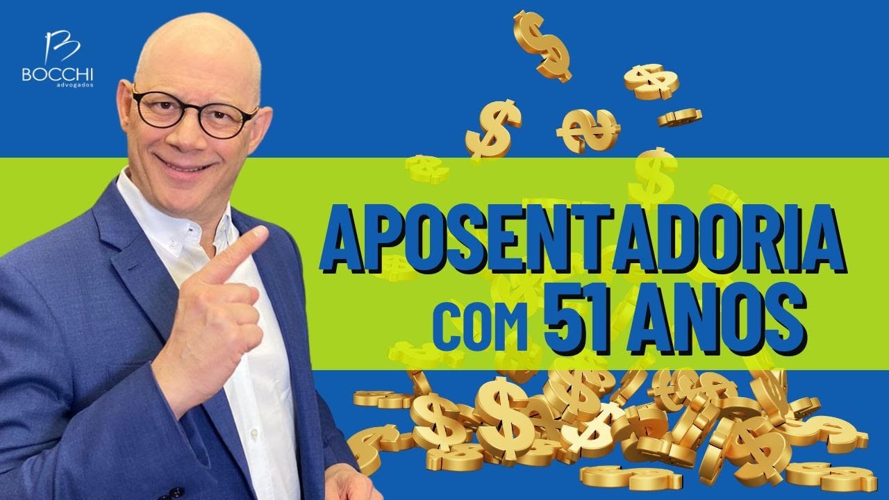 QUEM PODE APOSENTAR A PARTIR DOS 51 ANOS DE IDADE?