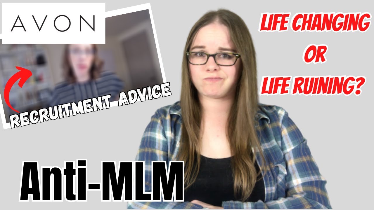 AVON Rep Wants To Change Lives Through Recruitment | Anti-MLM