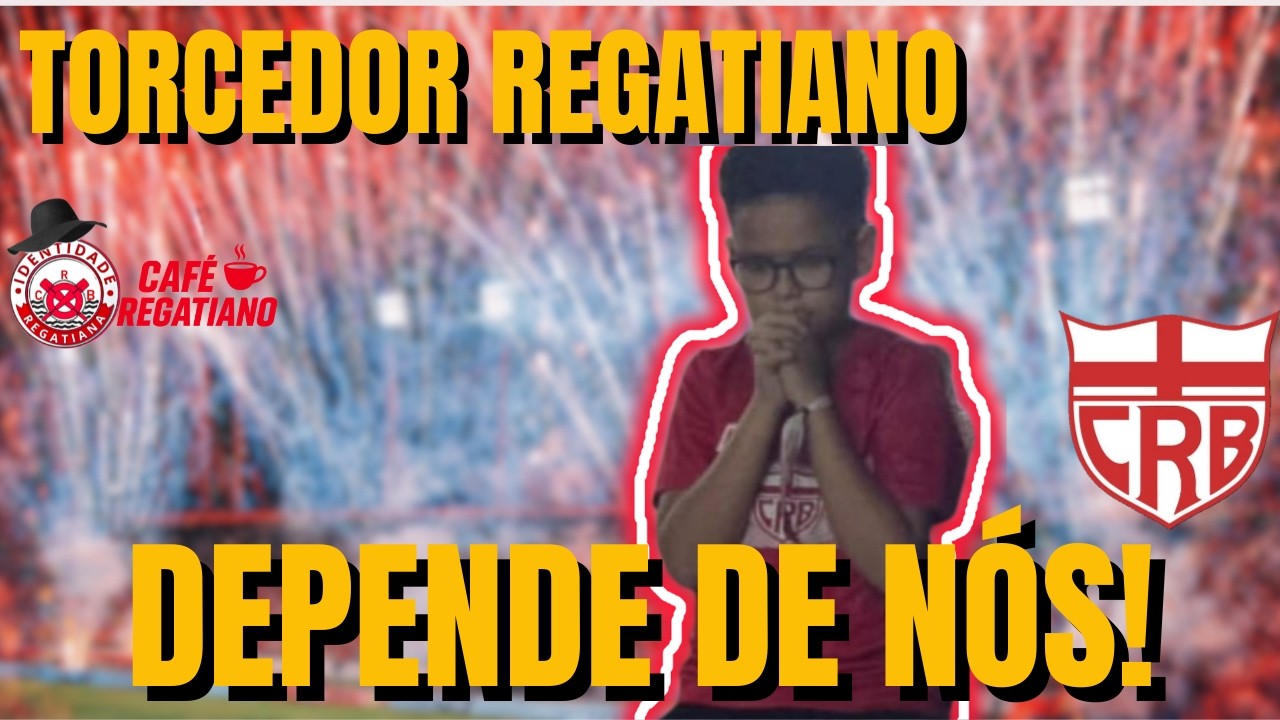 TORCEDOR DO CRB SERÁ FUNDAMENTAL NA QUARTA | ELENCO TRABALHA FORTE | CAFÉ REGATIANO