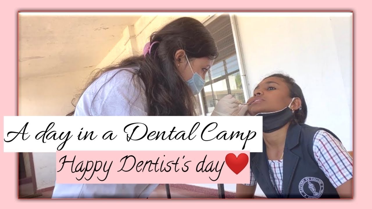 A day in dental camp |Dental student vlog |Dentist |Happy dentist day