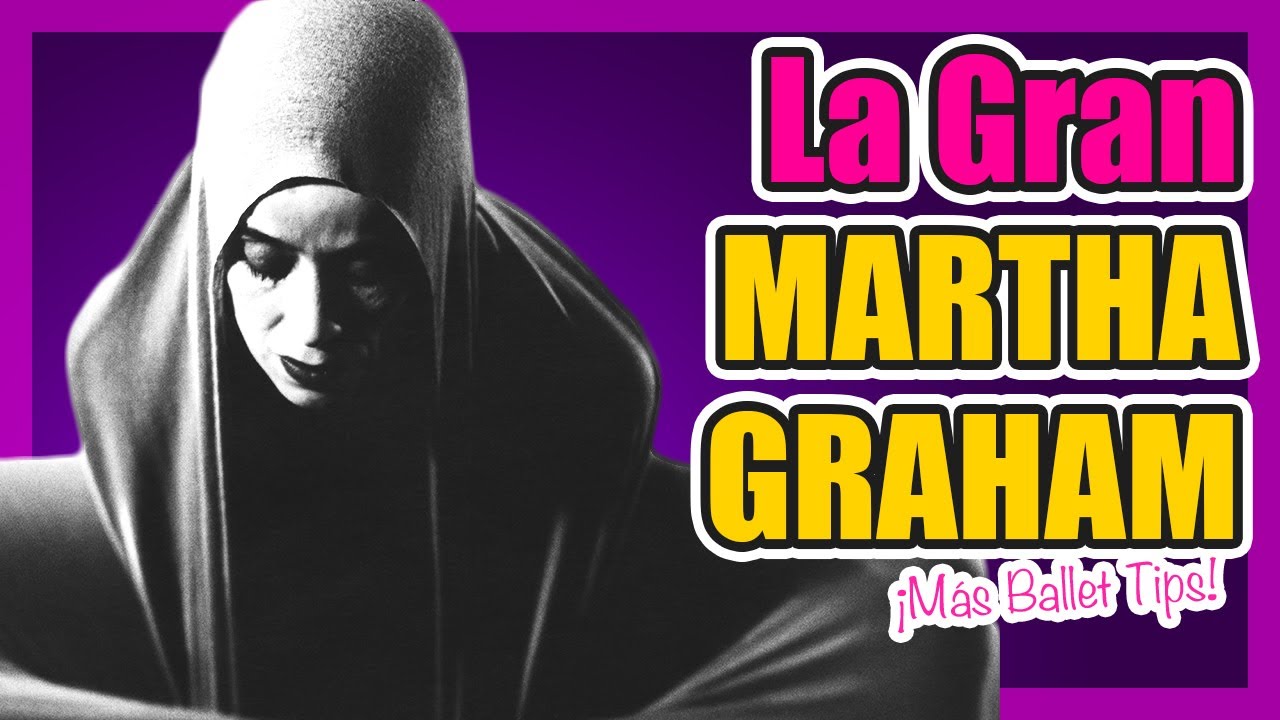 🚨 ¿Quién fue MARTHA GRAHAM? 💃🏻⚠️
