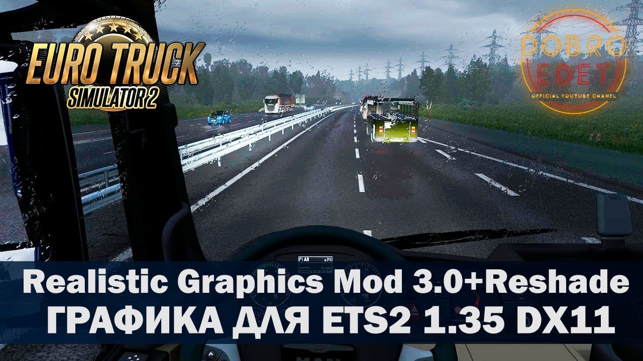 ✅Review Realistic Graphics Mod 3.0 + Reshade ETS2 1.35 for Euro Truck SImulator 2 1.35