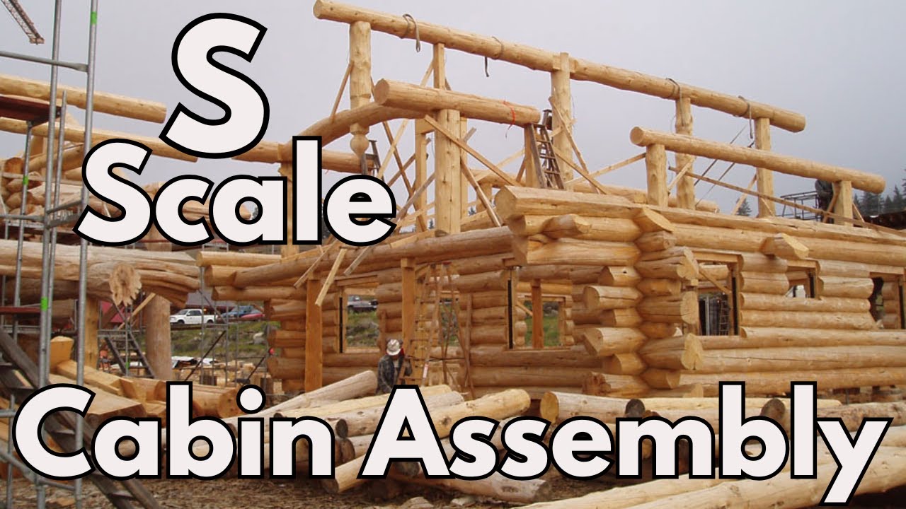 S Scale Log Cabin Assembly: Step-by-Step Build of 'Uncle Digger's' Model Railroad Structure