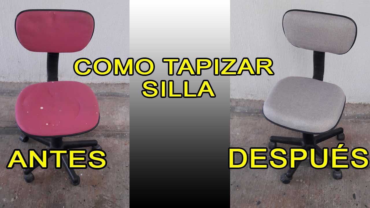 Como tapizar una silla de escritorio