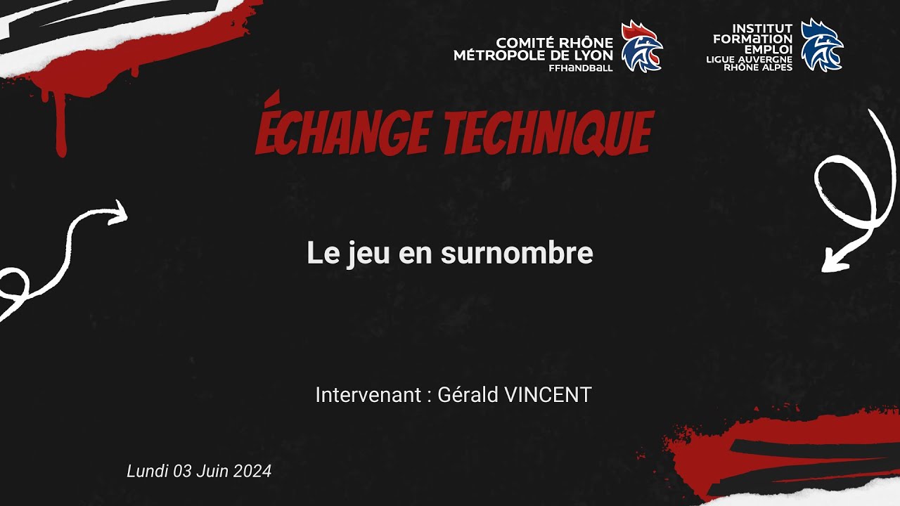 Echange Technique &ndash; Le jeu en surnombre
