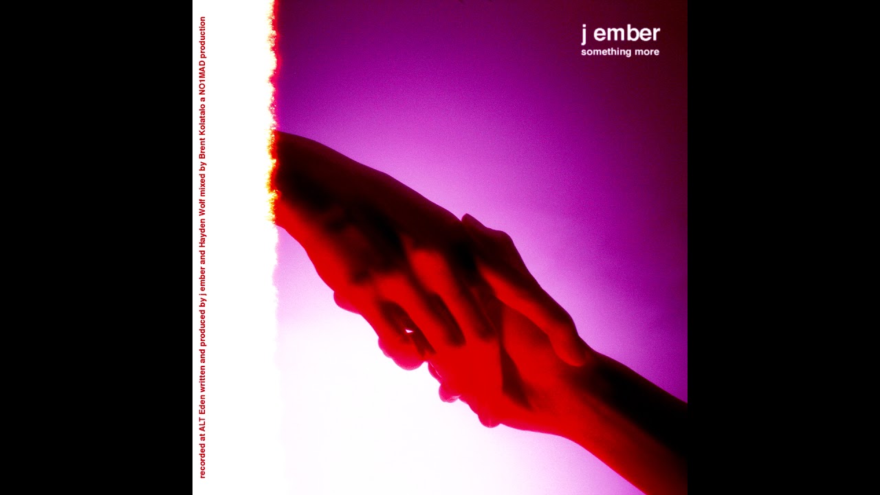 j ember - something more (Audio)