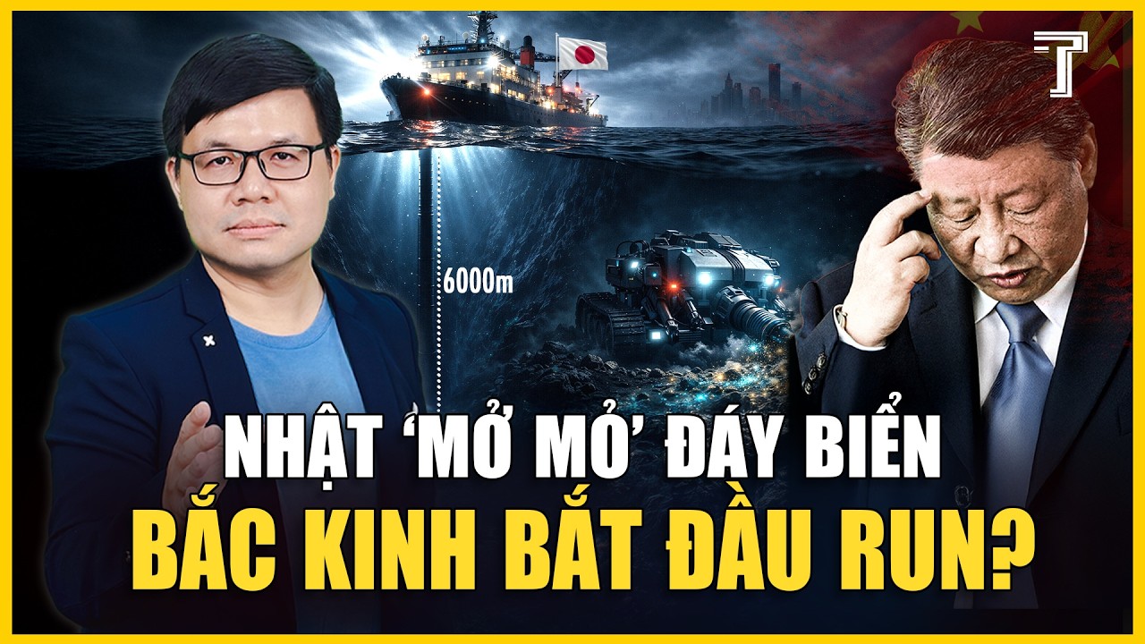 16 TRIỆU TẤN ĐẤT HIẾM DƯỚI ĐÁY BIỂN, NHẬT SIẾT CHUỖI CUNG ỨNG – BẮC KINH TRƯỚC THÁCH THỨC MỚI!