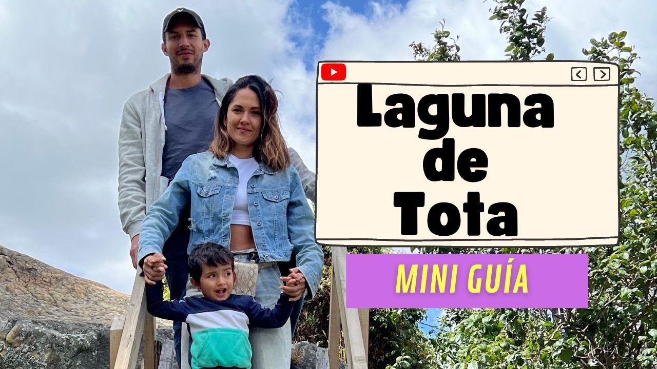 LAGUNA DE TOTA [cómo llegar] BOYACÁ