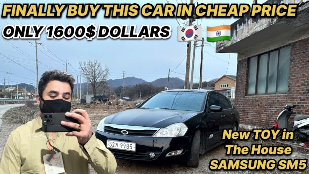 Buy USED CAR In Cheap Price In SOUTH KOREA 🇰🇷//GOOD CONDITION ☺️//SAMSUNG SM5 2009