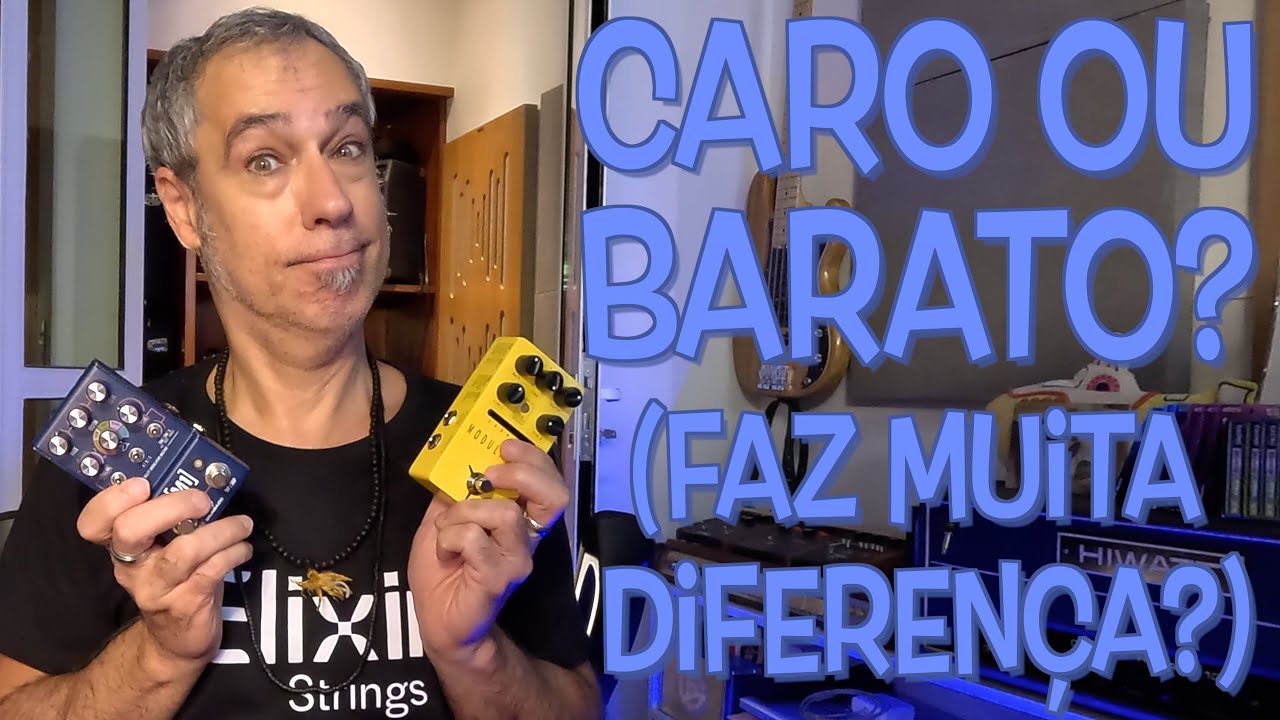 Caro ou barato? Faz diferença?