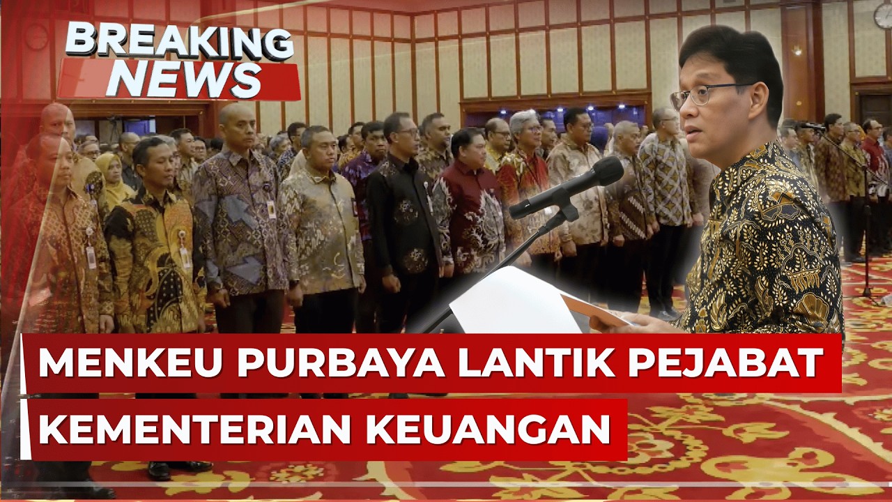 BREAKING NEWS - Menkeu Purbaya Lantik Pejabat Pimpinan Tinggi Pratama dan Fungsional di Kemenkeu