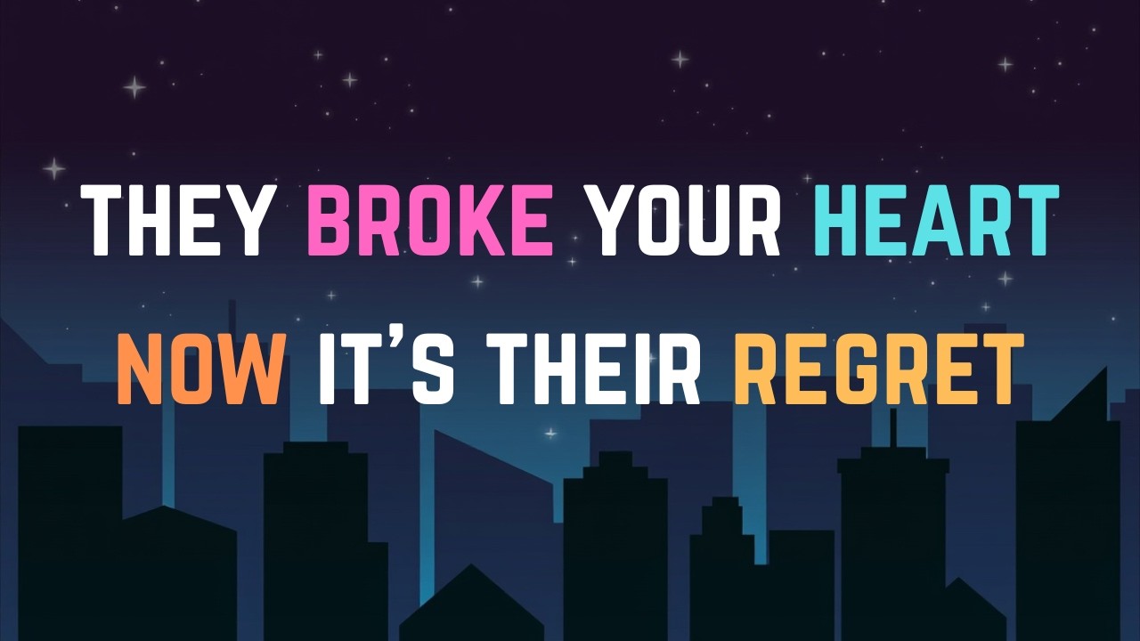 They Broke Your Heart — Now It’s Their Regret | Psychology Facts