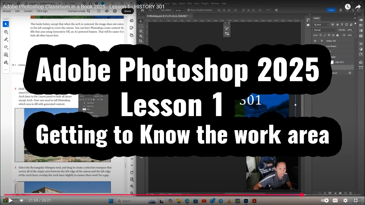 Adobe Photoshop Classroom In a Book 2025 - Lesson 1 - HISTORY 301