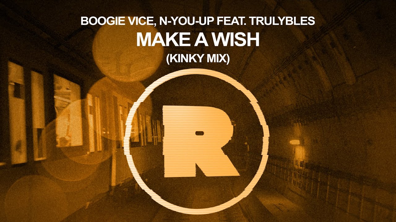 Boogie Vice, N You Up ft. Trulybles - Make A Wish (Kinky Mix) [RKD007]