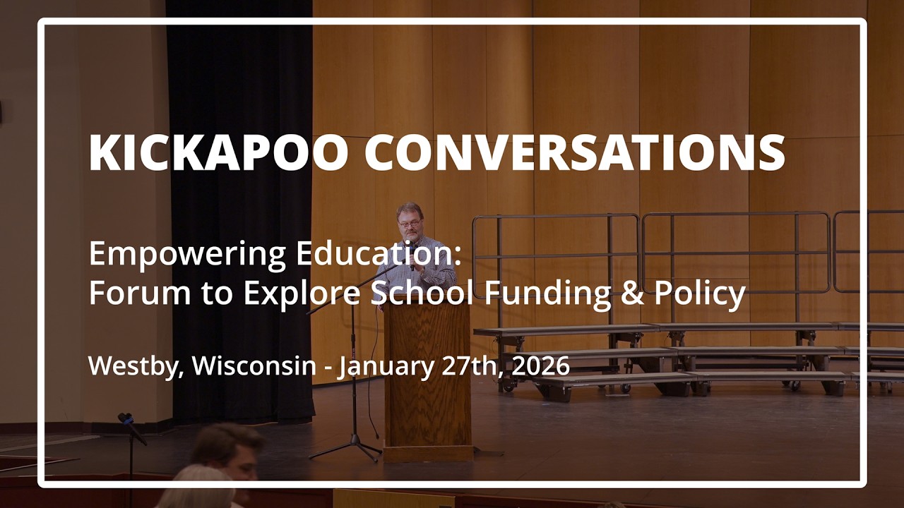Kickapoo Conversations: Empowering Education forum to explore school funding and policy