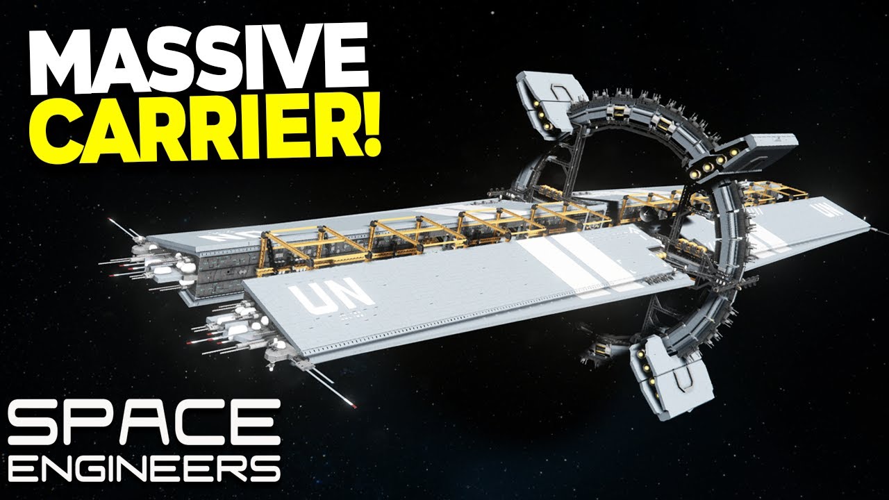 MASSIVE CARRIER - Space Engineers - The Immensity Carrier!