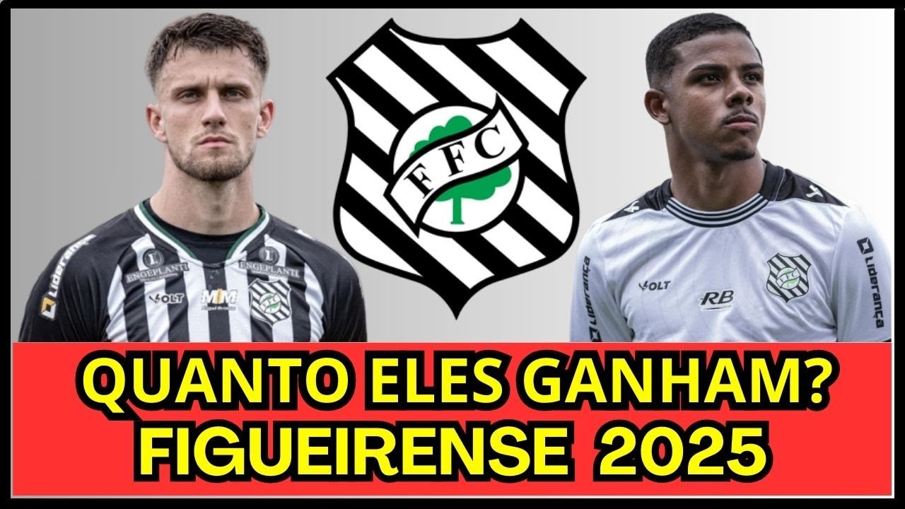 SALÁRIO DOS JOGADORES DO FIGUEIRENSE 2025
